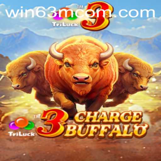 Exploring the Thrilling World of 3ChargeBuffalo: A Shot at WIN 63M