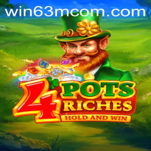 Discover the Thrills of 4potsriches: Your Gateway to Winning 63M