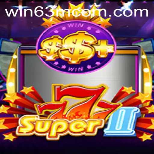 Super777II: The Exciting World of Jackpot Adventures